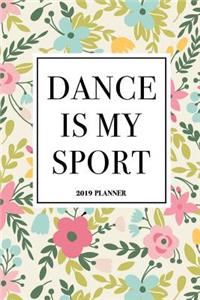 Dance Is My Sport