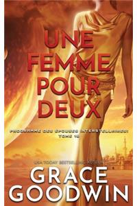 Une Femme Pour Deux