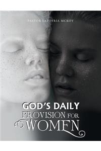 God's Daily Provision for Women