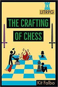 Crafting of Chess