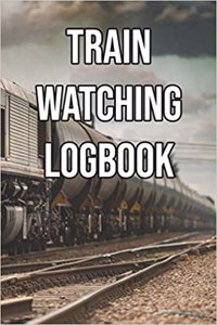 Train Watching Logbook