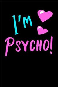 I'm Psycho Journal