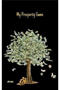 My Prosperity Game: Feel Wealthy - Be Wealthy - A Powerful Law of Attraction Tool