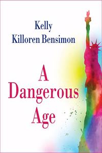 A Dangerous Age Lib/E