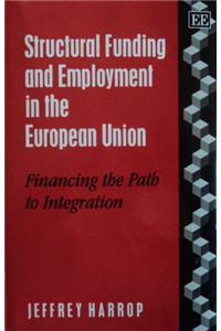 Structural Funding and Employment in the European Union