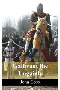 Gallivant the Ungainly