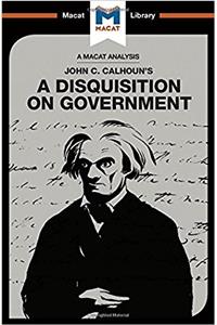 A Disquisition on Government