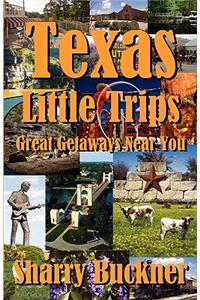 Texas Little Trips