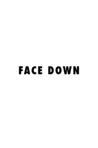 Face Down