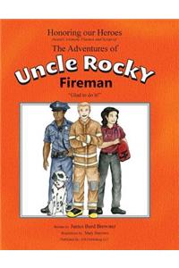 Adventures of Uncle Rocky, Fireman - Script