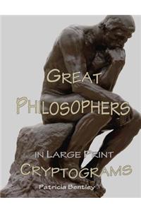 Great Philosophers in Large Print Cryptograms