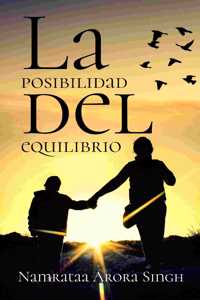 La posibilidad del equilibrio