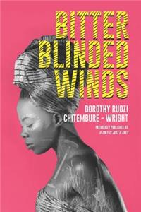 Bitter Blinded Winds