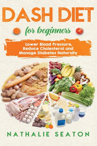 DASH DIET For Beginners