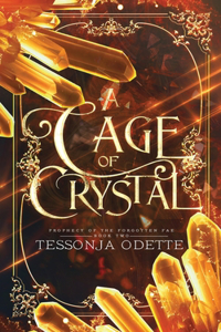 Cage of Crystal