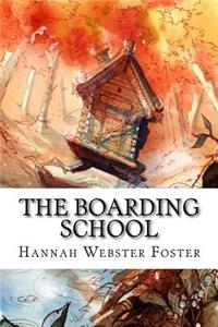 The Boarding School