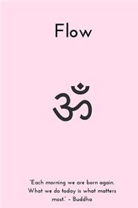 Flow: 6x9 Gratitude Book Journal, Reflect on Personal Gratitude, Pink Cover, Mindfulness, Daily Grateful Diary, 110 Blank Ruled Pages with Inspirational Quotes