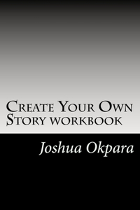 Create Your Own Story