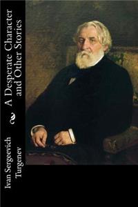 Desperate Character and Other Stories