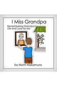 I Miss Grandpa