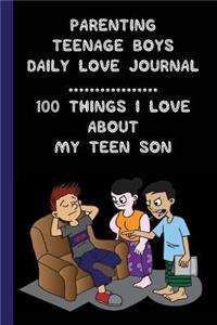 Parenting Teenage Boys