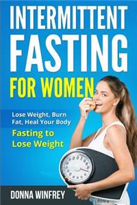 Intermittent Fasting For Women