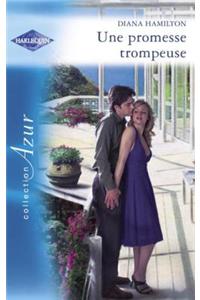 Une Promesse Trompeuse (Harlequin Azur)