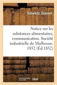 Notice Sur Les Substances Alimentaires, Communication