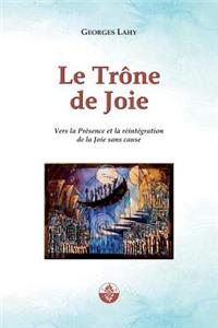 Le Trône de Joie