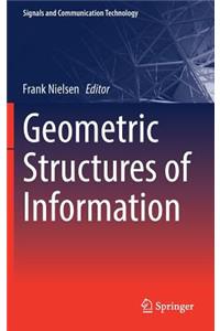 Geometric Structures of Information