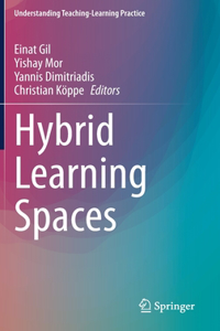 Hybrid Learning Spaces