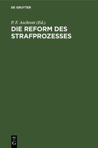 Reform des Strafprozesses