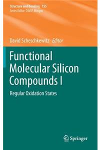 Functional Molecular Silicon Compounds I