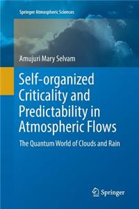 Self-Organized Criticality and Predictability in Atmospheric Flows