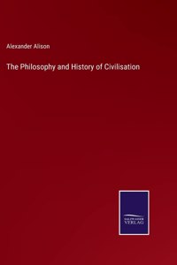 Philosophy and History of Civilisation
