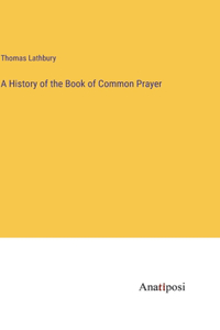 History of the Book of Common Prayer