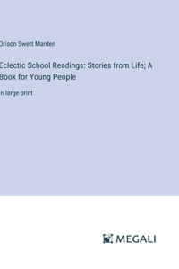 Eclectic School Readings