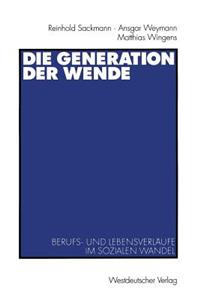 Die Generation der Wende
