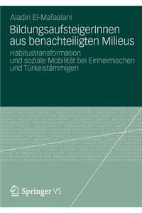 Bildungsaufsteigerinnen Aus Benachteiligten Milieus