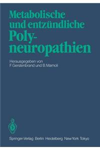 Metabolische Und Entzündliche Polyneuropathien