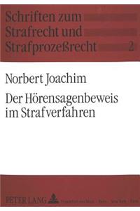 Der Hoerensagenbeweis Im Strafverfahren