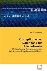 Konzeption einer Datenbank für Pflegedienste