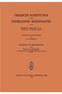 Chemische Konstitution und Physikalische Eigenschaften