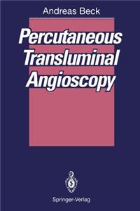 Percutaneous Transluminal Angioscopy