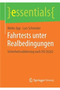 Fahrtests Unter Realbedingungen