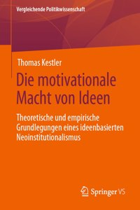Die motivationale Macht von Ideen