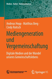 Mediengeneration Und Vergemeinschaftung