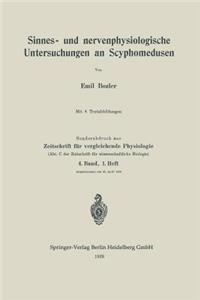 Sinnes- Und Nervenphysiologische Untersuchungen an Scyphomedusen