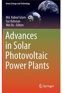 Advances in Solar Photovoltaic Power Plants