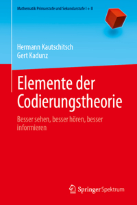 Elemente Der Codierungstheorie